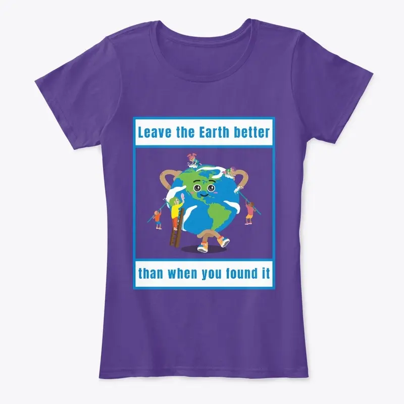 Leave The Earth Better